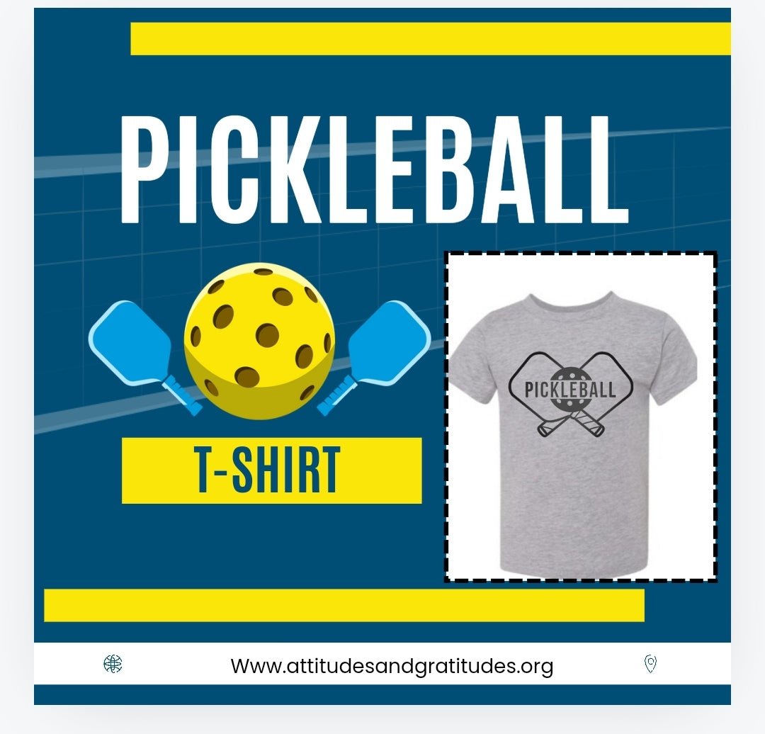 Adult and Child selection of Pickleball tee - Attitudes and Gratitudes