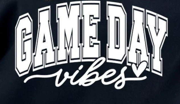 Gameday vibes tshirt or crewneck - Attitudes and Gratitudes